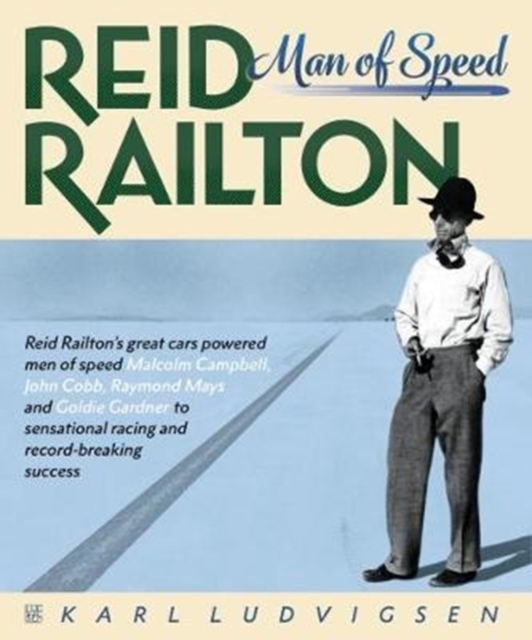 Reid Railton : Man of Speed, Multiple-component retail product, slip-cased Book