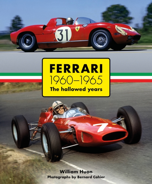 Ferrari 1960-1965 : The Hallowed Years, Hardback Book