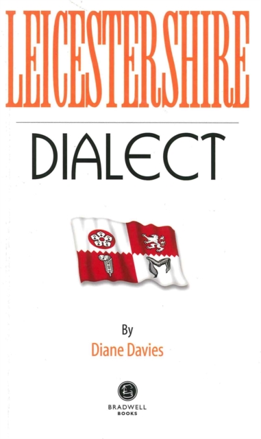 Leicestershire Dialect, Paperback / softback Book