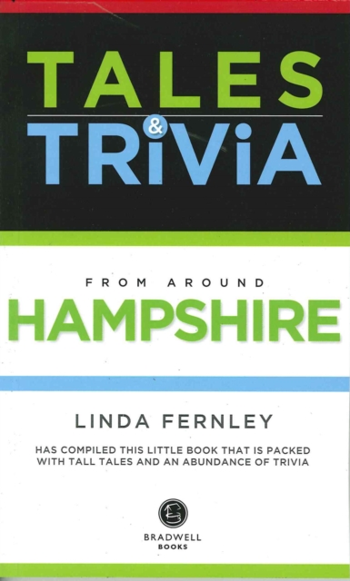 Bradwell's Hampshire Tales & Trivia, Paperback / softback Book