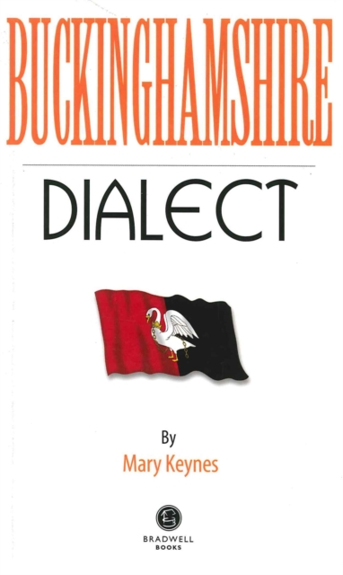 Buckinghamshire Dialect, Paperback / softback Book