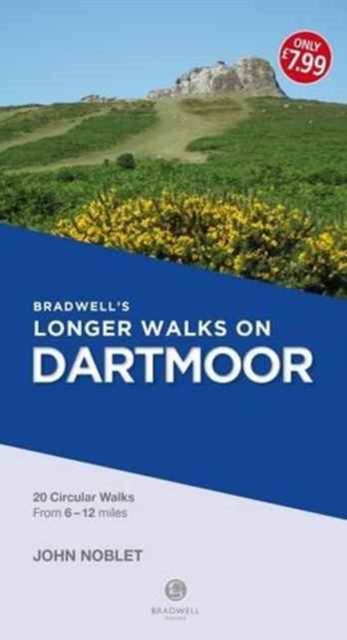 Bradwell's Longer Walks on Dartmoor, Paperback / softback Book