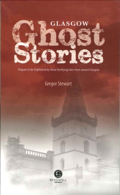 Glasgow Ghost Stories, Paperback / softback Book