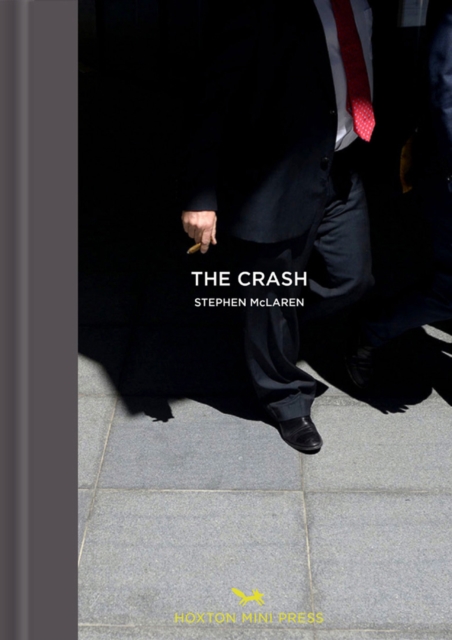 The Crash, Hardback Book