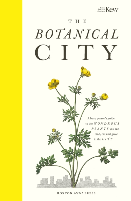 The Botanical City, Hardback Book