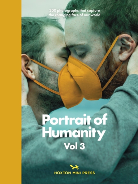 Portrait Of Humanity Vol 3, Hardback Book