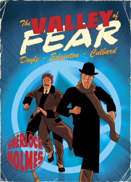 Valley of Fear : A Sherlock Holmes Graphic Novel, Paperback / softback Book