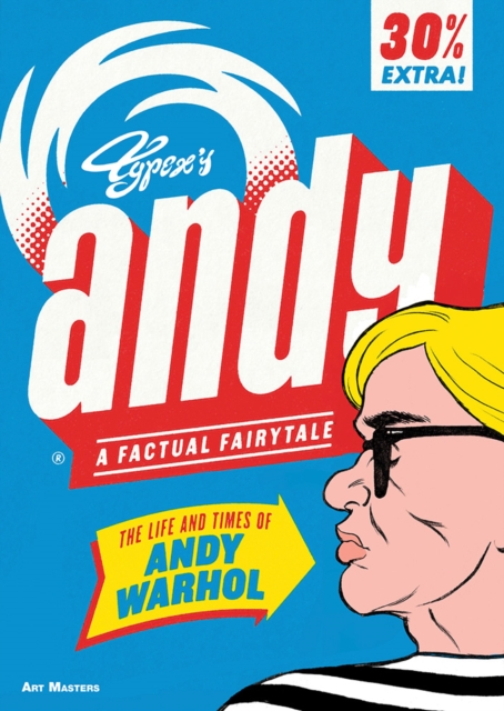 Andy: The Life and Times of Andy Warhol, Paperback / softback Book