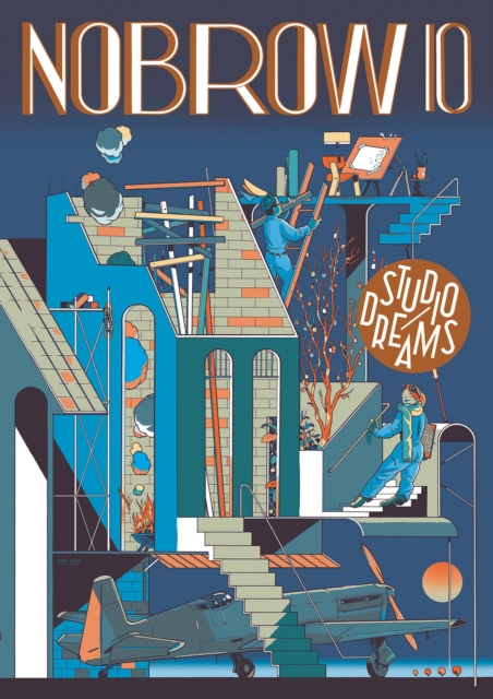 Nobrow 10 : Studio Dreams, Paperback / softback Book