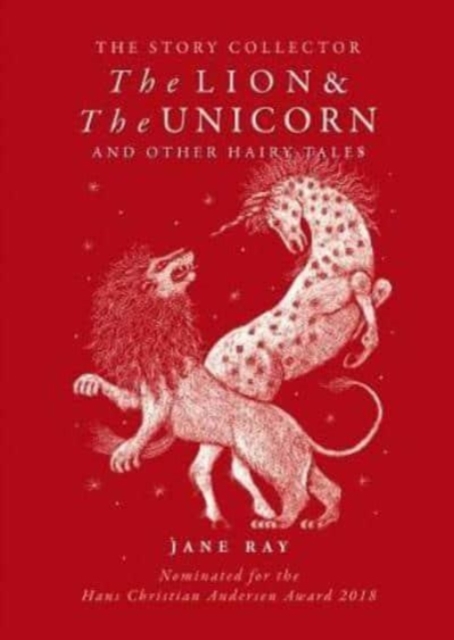 The The Lion and the Unicorn and Other Hairy Tales, Paperback / softback Book