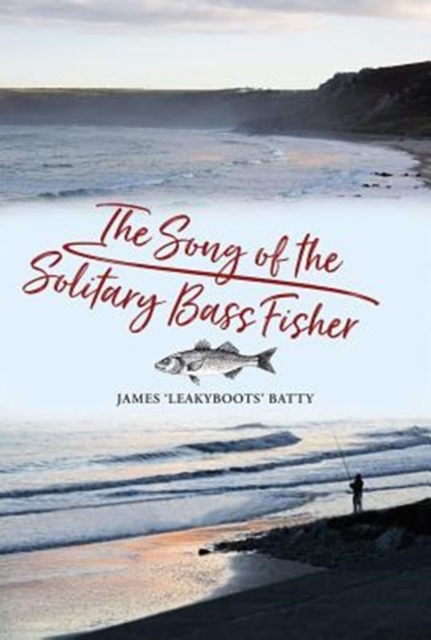 The Song of the Solitary Bass Fisher, Hardback Book