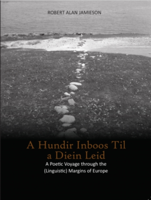 A Hundir Inboos till a Diein Leid : 100 Welcomes to a Dying Language, Hardback Book
