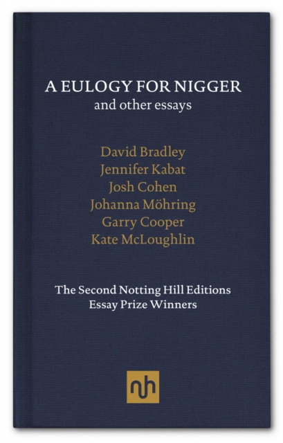 A Eulogy for Nigger and Other Essays, EPUB eBook