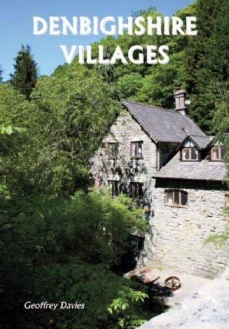 Denbighshire Villages, Paperback / softback Book