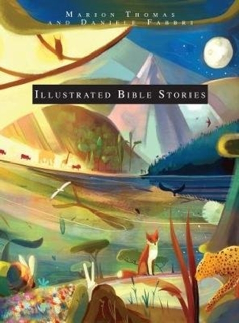 Illustrated Bible Stories, Hardback Book