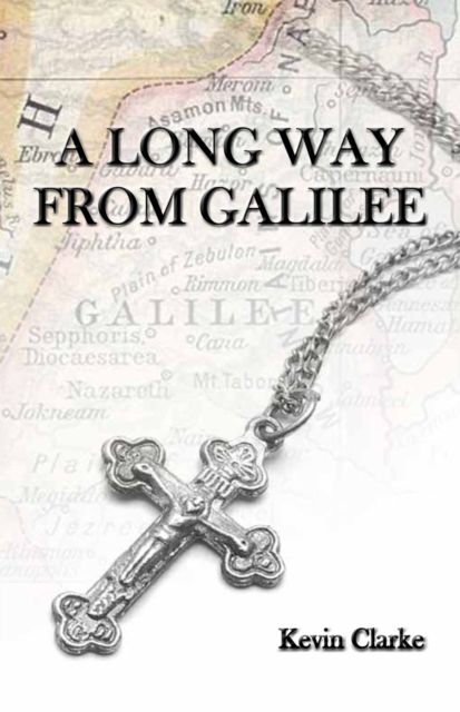 A Long Way from Galilee, EPUB eBook