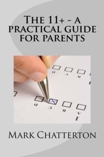 The 11+ A Practical Guide for Parents, PDF eBook