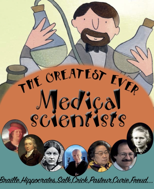 The Greatest Ever Medical Scientists, PDF eBook