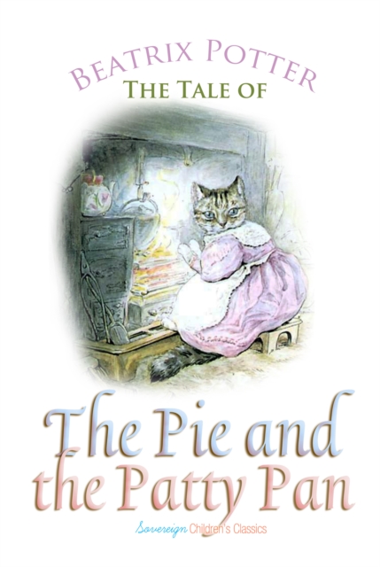 The Tale of the Pie and the Patty Pan, eAudiobook MP3 eaudioBook
