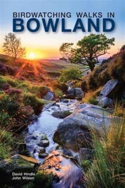 Birdwatching Walks in Bowland, Paperback / softback Book