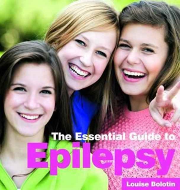 The Essential Guide to Epilepsy, Paperback / softback Book