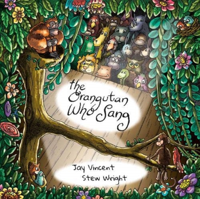 The Orangutan Who Sang, Paperback / softback Book