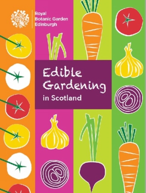 Edible Gardening in Scotland, Paperback / softback Book
