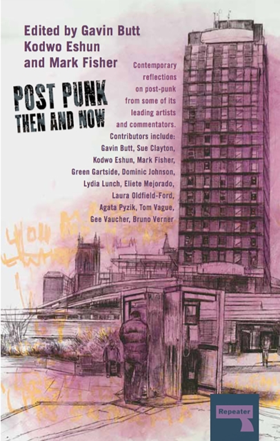 Post-Punk Then and Now, EPUB eBook
