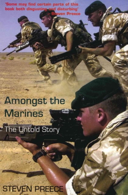 Amongst the Marines : The Untold Story, Paperback / softback Book