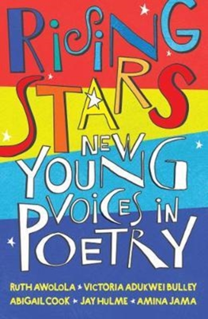 Rising Stars : New Young Voices in Poetry, Paperback / softback Book