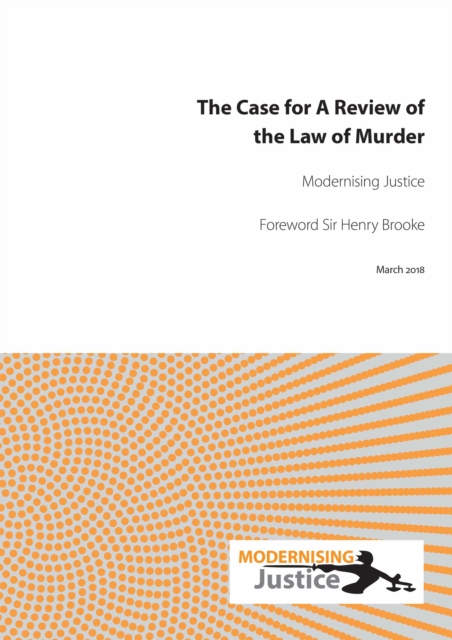 The Case for A Review of the Law of Murder, EPUB eBook