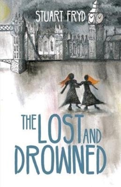 The Lost and Drowned, Paperback / softback Book