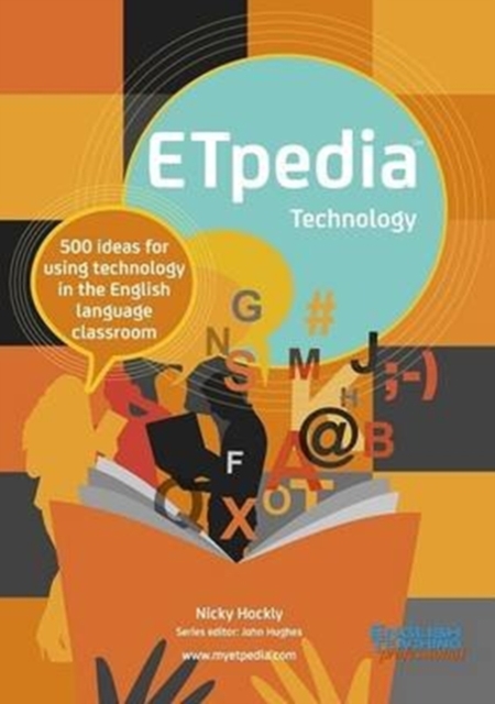ETpedia Technology : 500 Ideas for Using Technology in the English Language Classroom, Spiral bound Book