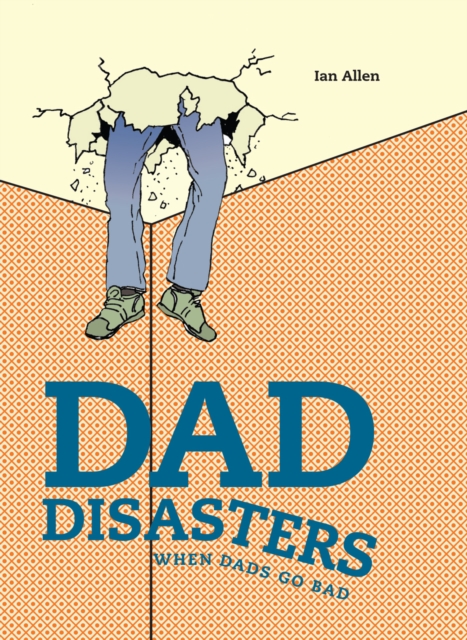 Dad Disasters, EPUB eBook