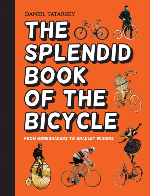 The Splendid Book of the Bicycle, EPUB eBook