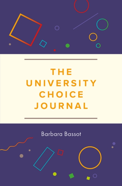 The University Choice Journal, Hardback Book