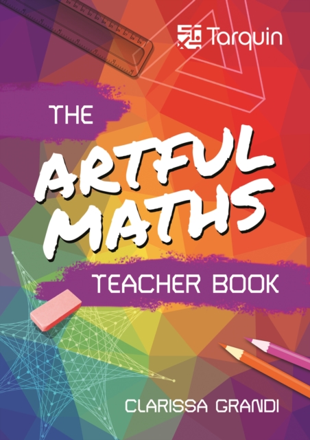 Artful Maths Teacher Book, Hardback Book