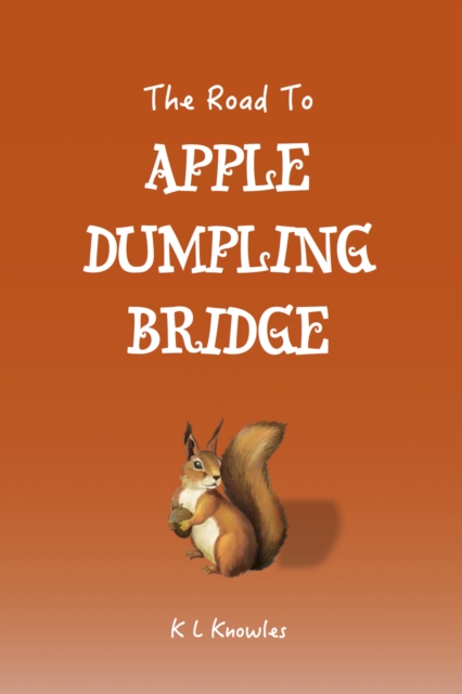 The Road to Apple Dumpling Bridge, PDF eBook