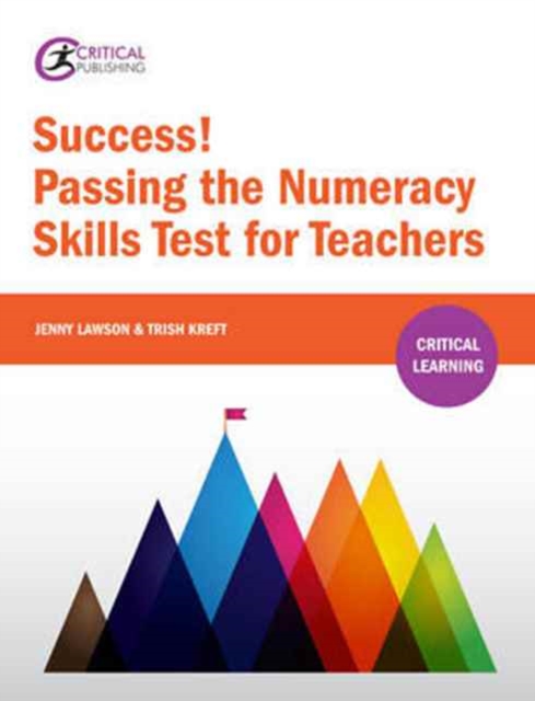 Success! Passing the Numeracy Skills Test for Teachers, Paperback / softback Book