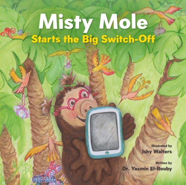 Misty Mole and the Big Switch-Off, Paperback / softback Book