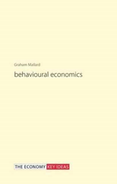 Behavioural Economics, Paperback / softback Book