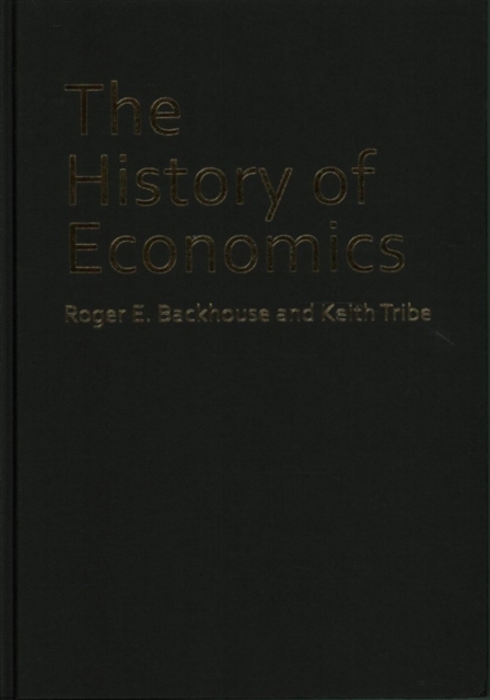 The History of Economics : A Course for Students and Teachers, Hardback Book