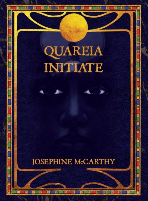 Quareia The Initiate, Hardback Book
