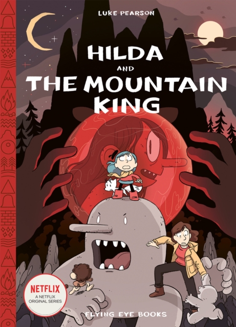 Hilda and the Mountain King, Hardback Book