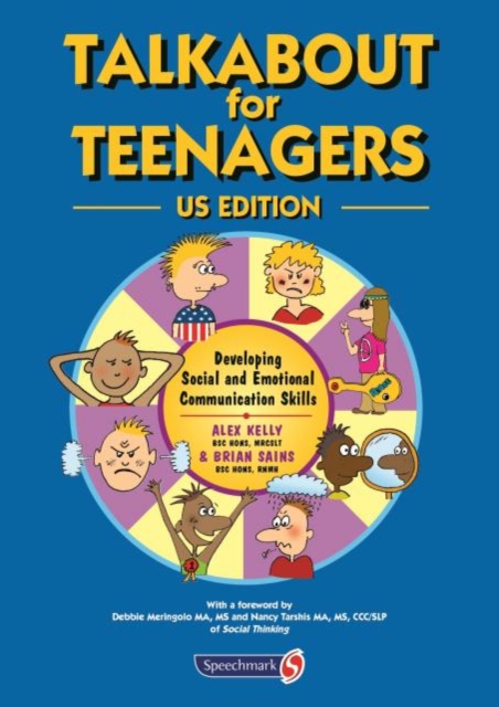 Talkabout for Teenagers : Developing Social and Communication Skills (US Edition), Paperback / softback Book