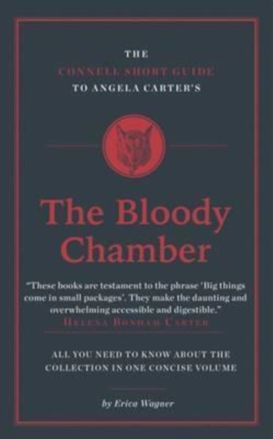 The Connell Short Guide To Angela Carter's The Bloody Chamber, Paperback / softback Book