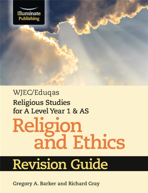 WJEC/Eduqas Religious Studies for A Level Year 1 & AS - Religion and Ethics Revision Guide, Paperback / softback Book