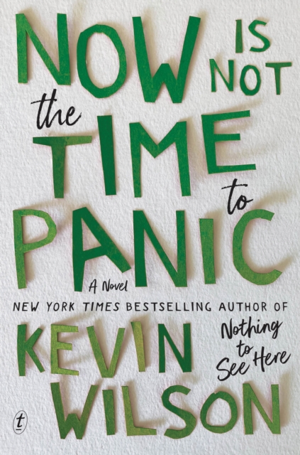 Now Is Not The Time To Panic, Paperback / softback Book