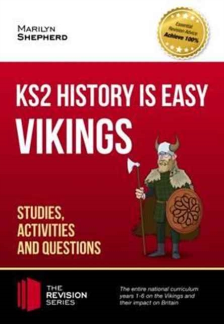 KS2 History is Easy: Vikings (Studies, Activities & Questions) Achieve 100%, Paperback / softback Book
