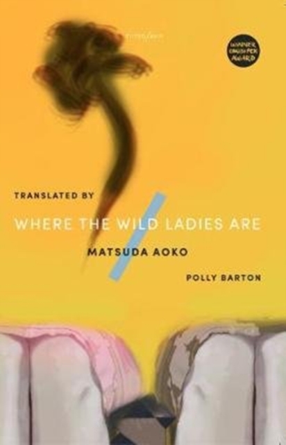 Where The Wild Ladies Are, Paperback / softback Book